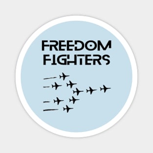 Freedom fighters Magnet
